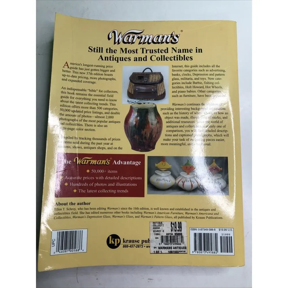 Warman’s Antiques and Collectibles Price Guide 37th Edition Ellen T. Schroy 2003